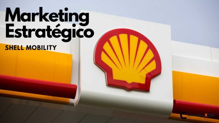 Descubra Como o Shell Otimiza Seu Planejamento de Marketing